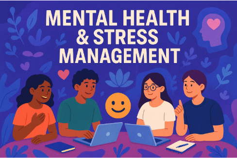 Mental Health & Stress Management Workshop